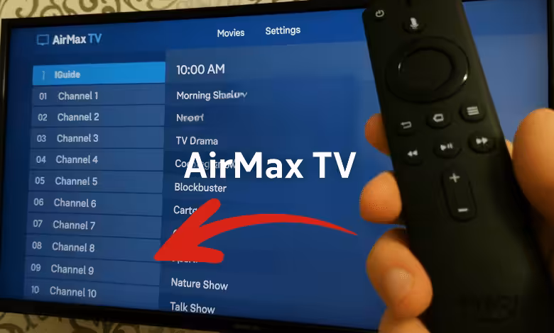 AirMax TV على أجهزة Amazon Fire TV - مشغل IPTV آمن 2025